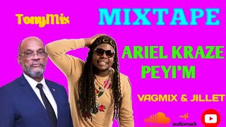 MIXTAPE ARIEL KRAZE PEYI'M BY TonyMix (RABODAY 2024) VAGMIX & JILLET MIX #tonymix2024 #tonymix