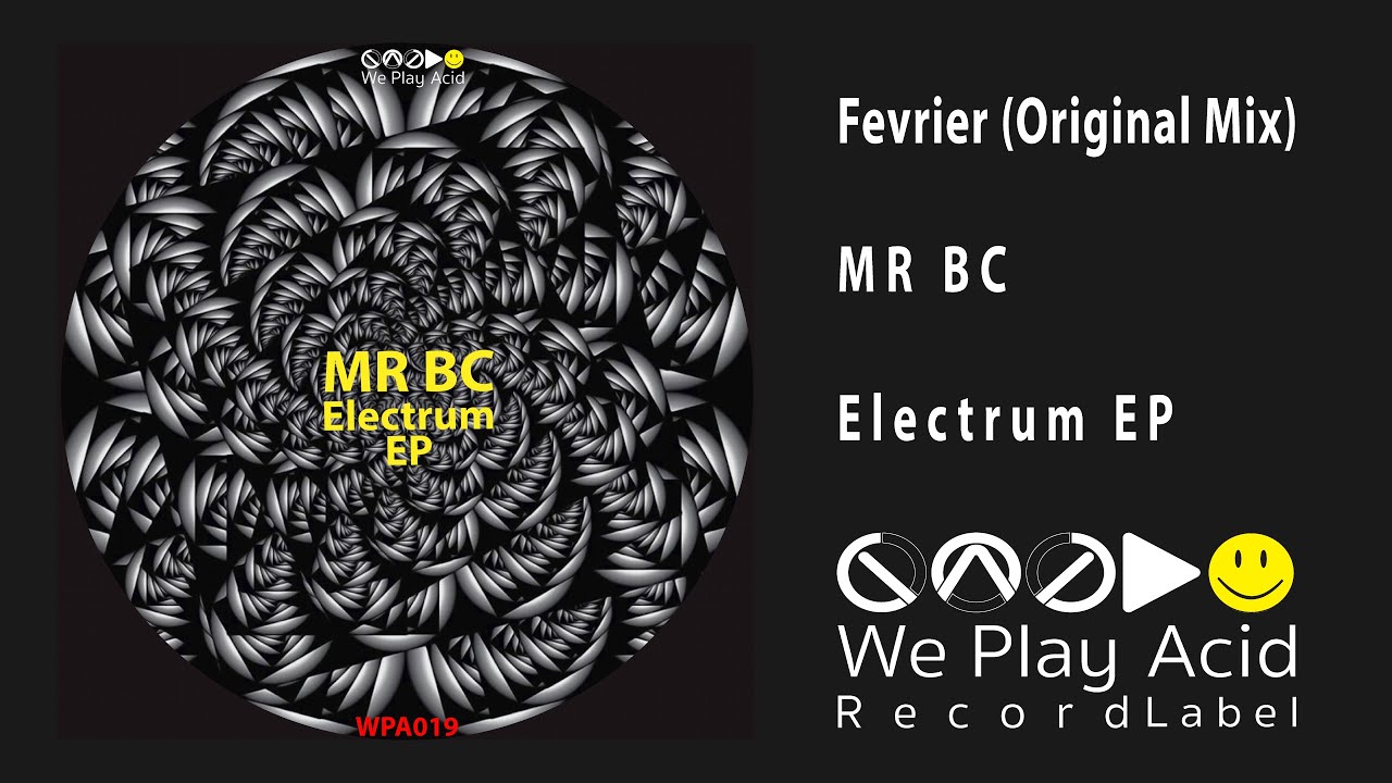 Watch MR BC - Fevrier (Original Mix) on YouTube Watch MR BC - Fevrier (Original Mix) on YouTube
