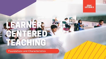 Learner-Centered Teaching: Foundations and Characteristics