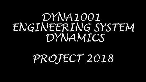 DYNA1001 Engineering System Dynamics 2018 - Design and Build a Hovercraft