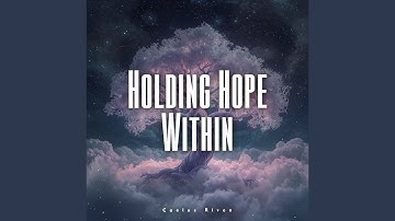 Thumbnail of Holding Hope Within