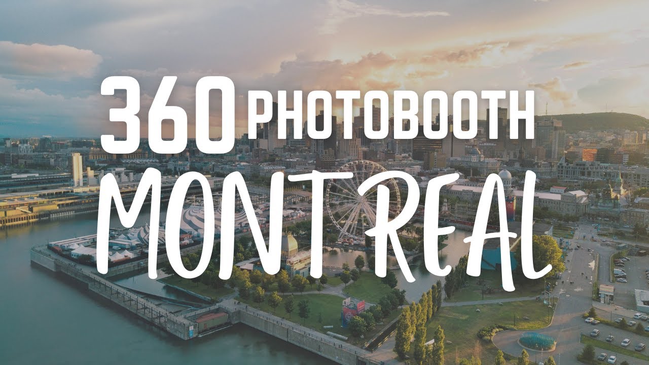 360 Photo Booth Montreal