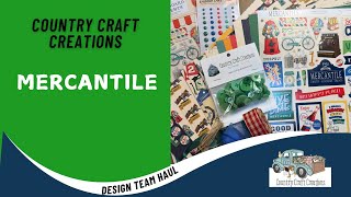 Mercantile | Country Craft Creations Design Team Package | New Haul @MadeFromScrap
