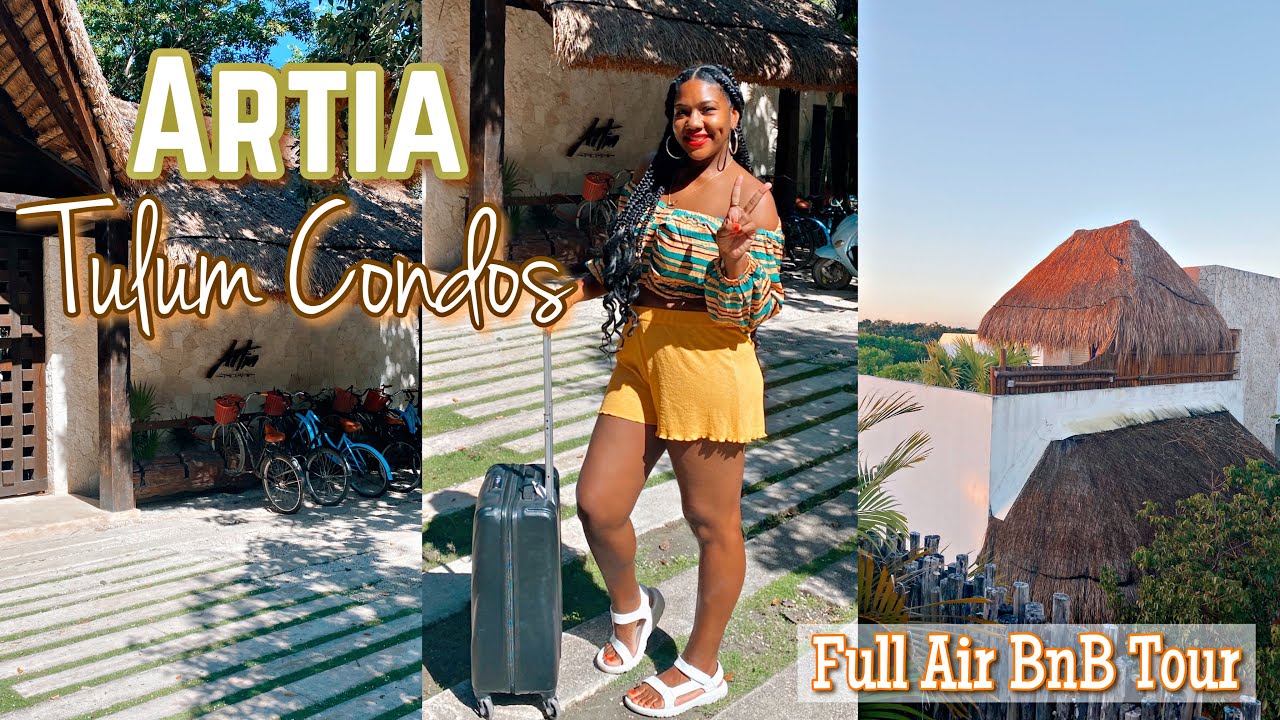 Artia Tulum Condos| Full Air BnB Tour| beautiful views & aesthetic| Lena Melanista