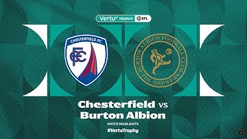Match Highlights | Chesterfield 1-0 Burton Albion - 7 October 2025