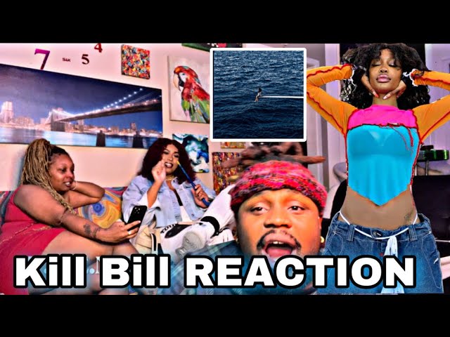 SZA - Kill Bill [FIRST REACTION]