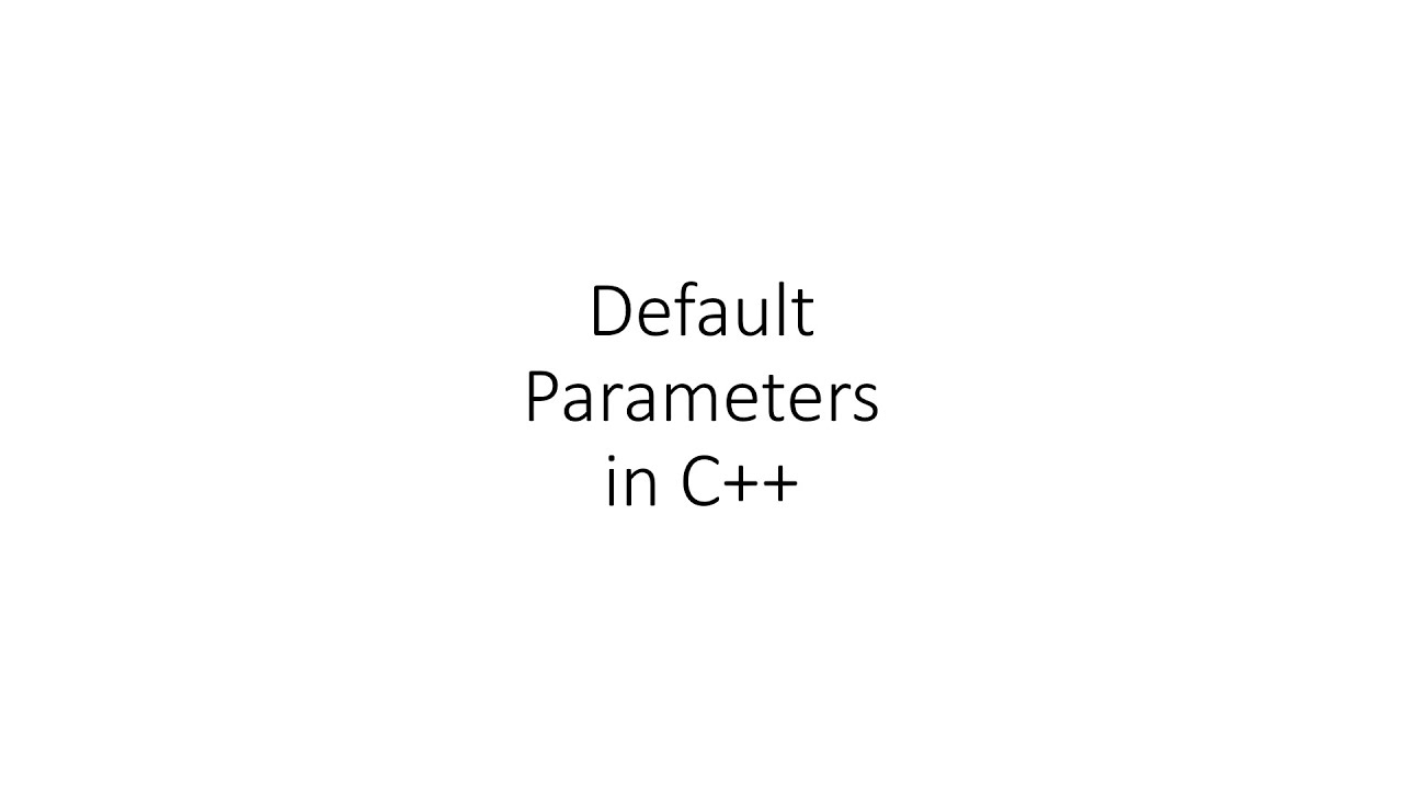 Default Parameters in Embedded C++ - YouTube