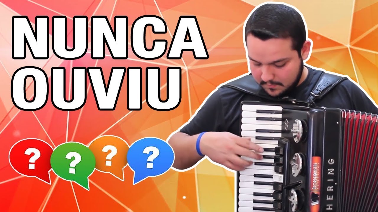 TRÊS DICAS PARA ACOMPANHAR, NO ACORDEON, UMA MÚSICA QUE VOCÊ NUNCA OUVIU ANTES