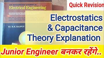 Electrostatics & Capacitance.. Theory Part.. RK Rajput Chapter-3, Quick Revision with Tricks SSC JE