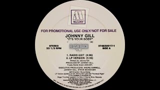 Johnny Gill Feat. Roger Troutman – It's Your Body (Radio Edit)