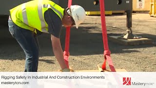 Rigging Safety In Industrial And Construction Environments - Training Course