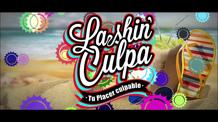 Lashin Culpa - Playa y Amor (Video Lyrics Oficial)