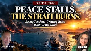 🔥⚠️ PEACE STALLS, HORMUZ BURNS & EUROPE PREPARES FOR WAR | Xavier & Monique