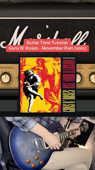 Guitar Tone Tutorial: Guns N’ Roses - November Rain (solo) 🎸 #slash #gunsnroses #guitar