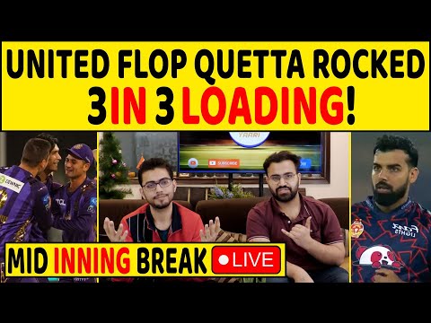 🔴ISLAMABAD FLOP SHOW WITH BAT, QUETTA HAT-TRICK OF WINS LOADING? 