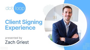 Dotloop Client Signing Experience