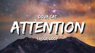 Doja Cat - Attention (1 Hour Loop)