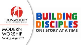 08 16 26 Building Disciples - Build Up Modern Worship