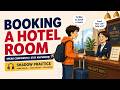 Booking a Hotel Room in English | Real-Life Conversation Practice #english #hotelenglish