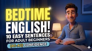 Bedtime Routine: Easy English Phrases Before Sleep