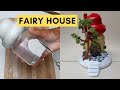 DIY Fairy House Using Plastic Bottle | DIY Fairy House Ideas