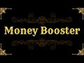 Extreme Money Booster Instant Effect 