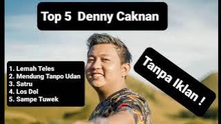 Top 5 LAGU DENNY CAKNAN|FULL ALBUM #dennycaknan #dennycaknanterbaru