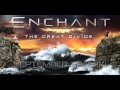 ENCHANT - The Great Divide (Album Teaser pt.1)