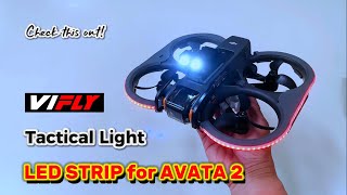 DJI AVATA 2 - LED Strip and Tactical Light Test(VIFLY)