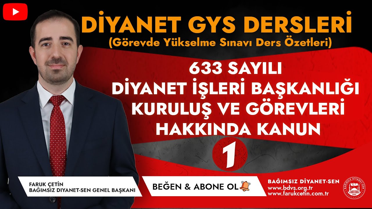 Diyanet GYS - 633 Sayılı Diyanet İşleri Başkanlığı Kuruluş ve Görevleri Hakkında Kanun  (Özet - 1)