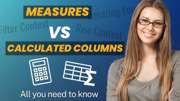Measures Versus Calculated Columns in DAX and Power BI - All You Need to Know
