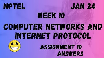 Computer Networks And Internet Protocol | Assignment 10 | NPTEL 2024