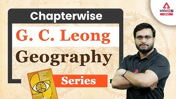 UPSC 2023 | GC Leong Geography For UPSC | Geography series | By Rajeev Aheer