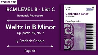 RCM Level 8 | Waltz in B Minor, Op. posth. 69, No. 2 - Frédéric Chopin 