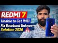 Redmi 7 Unable to Get IMEI Fix Baseband Unknown RPMB Clean ISP Solution 2026