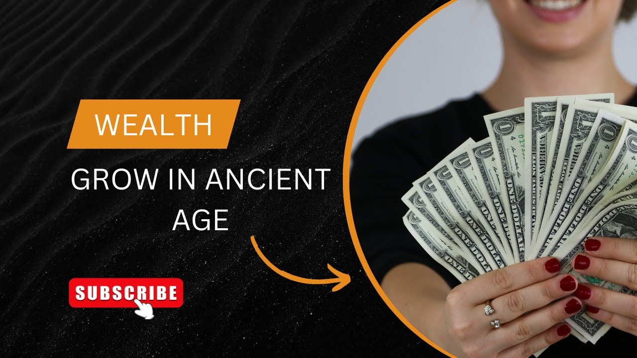 ECONOMY GROW IN ANCIENT AGE