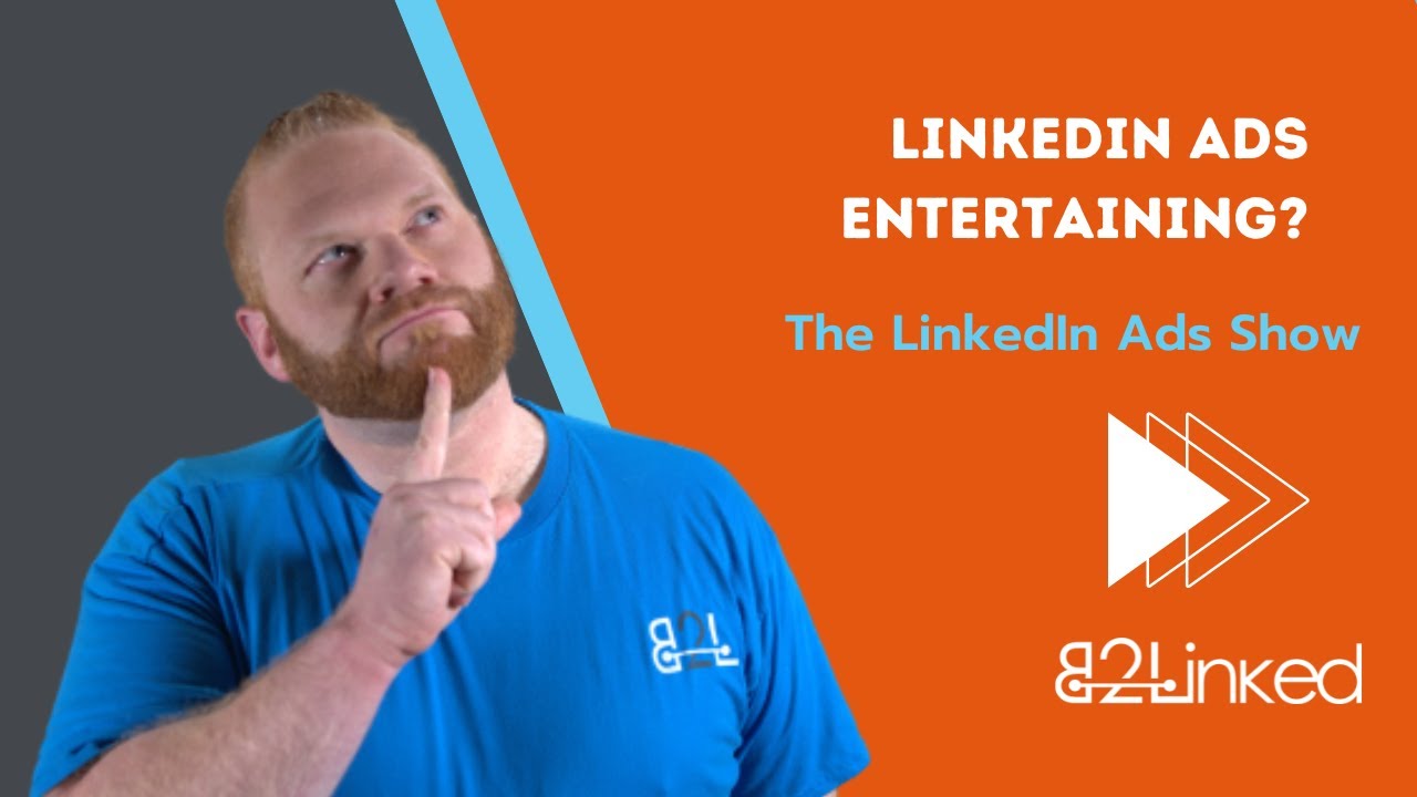 LinkedIn Ads Entertaining?