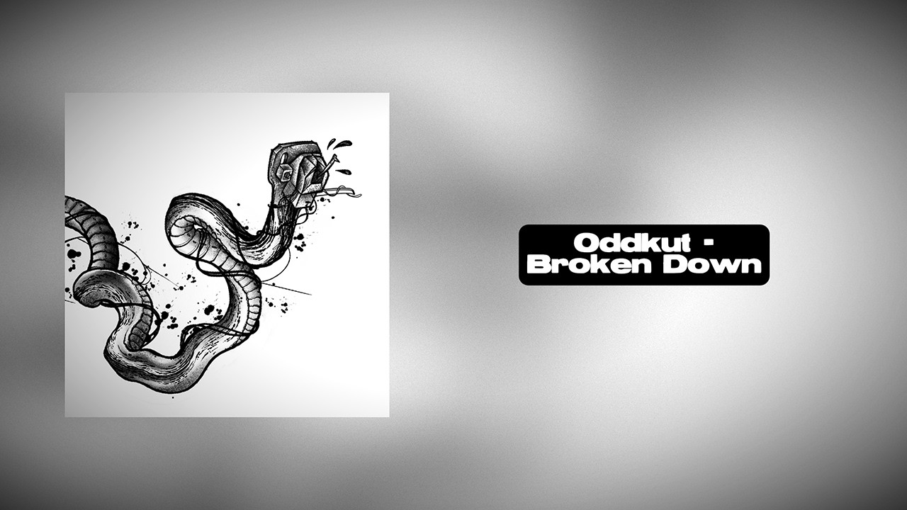 Oddkut - Broken Down