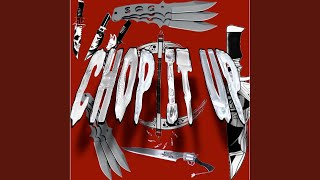 Chop It Up