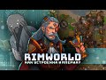 Разбор Империи I Rimworld