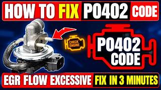 How to Fix P0402 Code FAST — EGR Flow Excessive Fix in 3 Minutes!