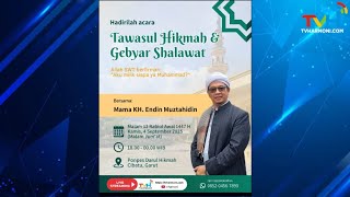 Tawasul Hikmah & Gebyar Shalawat