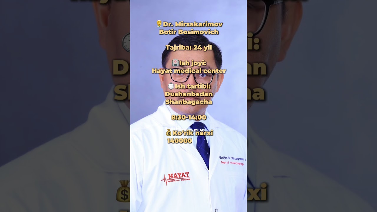 Toshkentdagi TOP 5 LOR shifokorlar ro'yhati