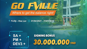 Go F-Ville và nhận Signing Bonus 30.000.000 VND