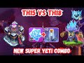 (E32) TH15 vs TH18 | I’m using Frost Flake + Totem spell with Super Yeti Strat 😈🔥 pt.4