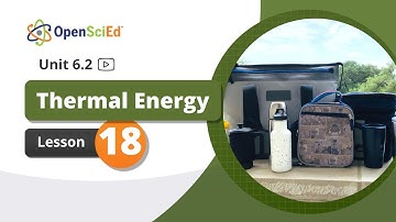 Unit 6.2 Lesson 18 Planning Video | OpenSciEd On-Demand Resources