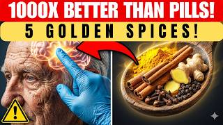 Stop Memory Loss: 5 'Golden' Spices to Reset Your Brain Over 60