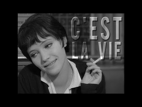 C'est La Vie