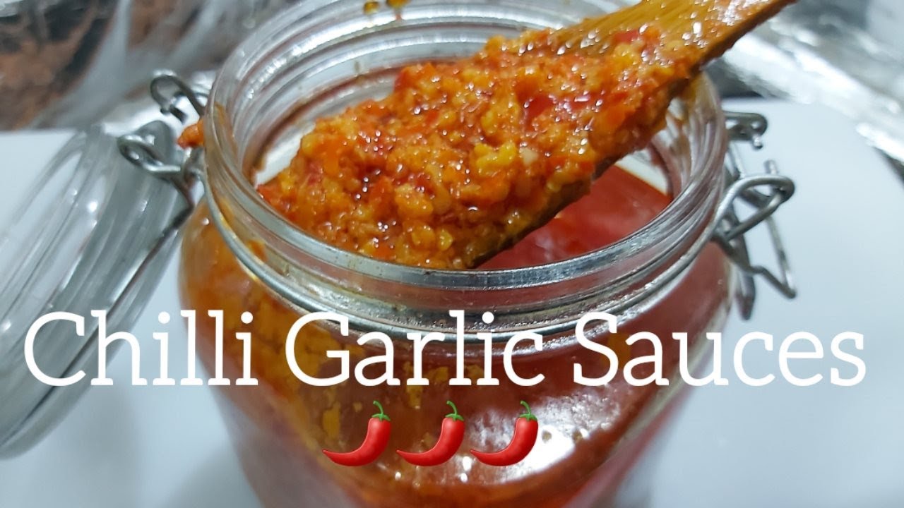 CHILLI GARLIC SAUCES PROCEDURE YouTube