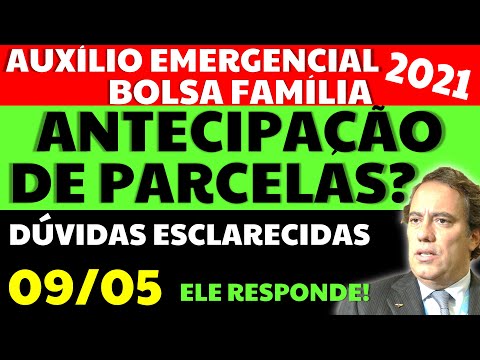 09/05 AUXÍLIO EMERGENCIAL 2021 BOLSA FAMÍLIA CALENDÁRIO AUXÍLIO EMERGENCIAL ANTECIPAÇÃO DE PARCELAS?